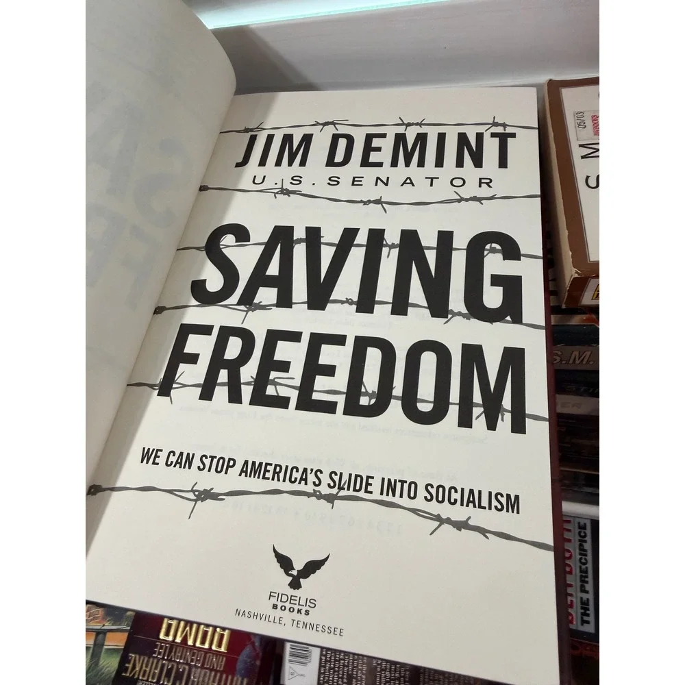 Jim DeMint Signed Saving Freedom Hardcover 1st Edition 2009 Politics US Senator
